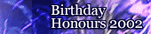 Birthday Honours 2002