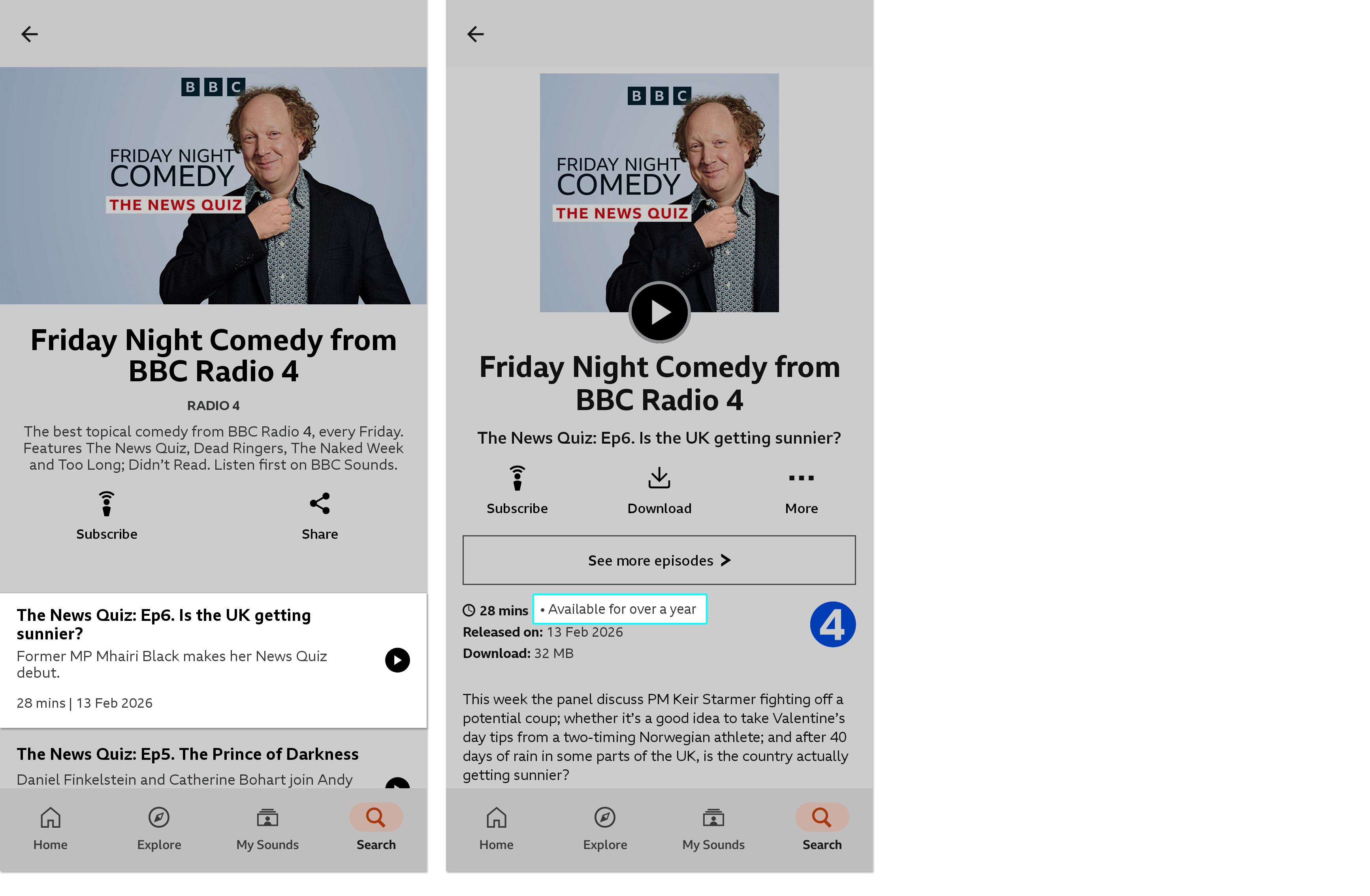Twi images from the BBC Sounds mobile app. The first shows a podcast page with one of the episodes highlighted. The second shows the page for that episode with the availability highlighted under the title