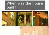 When was the house built?