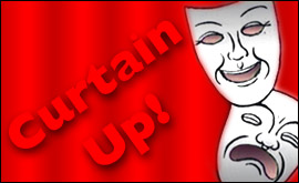 Curtain Up!