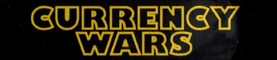 'Currency Wars'