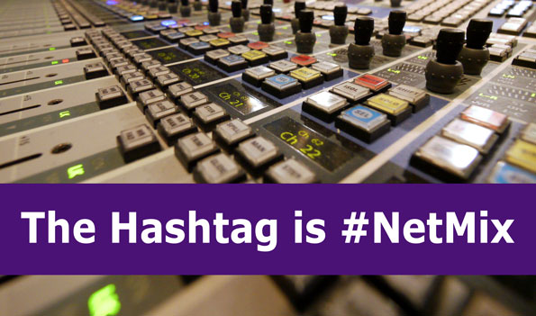 The hashtag is #NetMix
