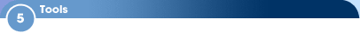 5 - Tools