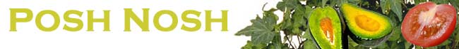 Posh Nosh