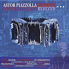 Review of Astor Piazzolla - Remixed