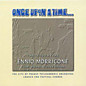 Review of Once Upon A Time... The Essential Ennio Morricone Film Music Collection