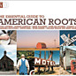 Review of The Essential Guide to American Roots
