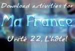 Download Ma France Unit 22 suggested activities