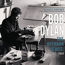 Review of The Witmark Demos: 1962-1964 (The Bootleg Series Vol. 9) Review of The Witmark Demos: 1962-1964 (The Bootleg Series Vol. 9)