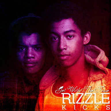 Rizzle Kicks - Get With The Time