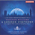 Review of A London Symphony Review of A London Symphony