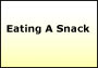 Eating A Snack