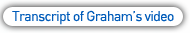 Transcript of Graeme's video