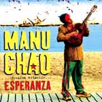 Manu Chao: Proxima Estacion Esperanza (Virgin)