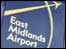 East Midlands Airport sign