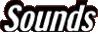 Sounds 