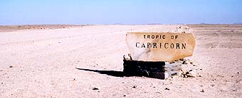 Tropic of Capricorn - the middle of nowhere.