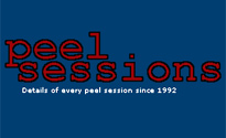http://www.vheissu.freeserve.co.uk/bands.html Peel Sessions