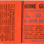 This Home Guard handbook belonged to John Galloway's uncle — Leslie Foster who was from Grinshill in Shrewsbury.