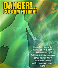 Danger! Gulaam Fatima