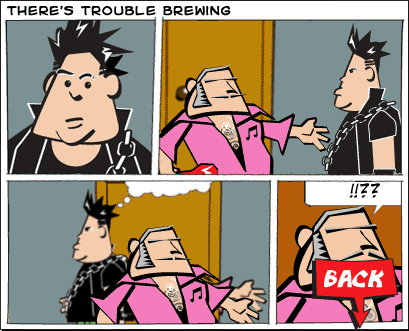 There's trouble brewing