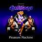 Review of Pleasure Machine