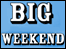 Big Weekend 2008