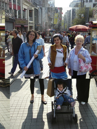 My wife Mehpare with Nehir, my Mum and our friend Ebru in Taksim (a main shopping, eating and partying center!)