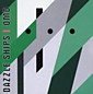 Review of Dazzle Ships