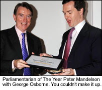 Parliamentarian of The Year Peter Mandelson with George Osborne.