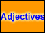 Adjectives