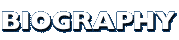 Biography