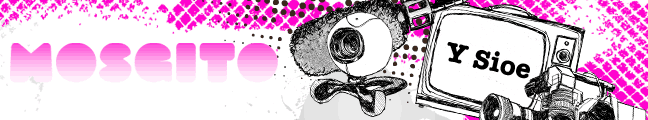 Mosgito, y sioe