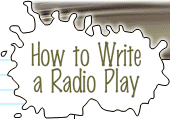 How to Write A Radio Play