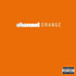 Review of channel ORANGE Review of channel ORANGE