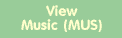 View Music (MUS)