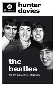The Beatles biography by Hunter Davies