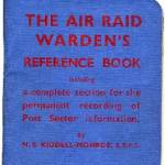 Air Raid Warden's Reference Book (1940). Provided important information on; the air raid warning system, warden's equipment, the incendiary bomb, protection of foodstuffs and animals from attack, how to use gas masks and other useful information. This particular book was owned by a warden from Kilmarnock.
