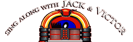 Sing along with Jack and Victor
