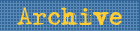 Archive