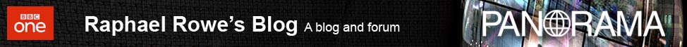 BBC BLOGS - Raphael Rowe (Panorama)