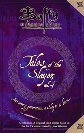 Tales of the Slayer volume four