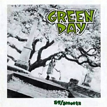 Review of 39/Smooth; Kerplunk