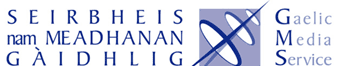Seirbheis nam Meadhanan Gàidhlig