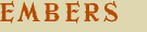 Embers