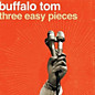 Review of Three Easy Pieces Review of Three Easy Pieces