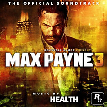 Review of Max Payne 3: The Official Soundtrack Review of Max Payne 3: The Official Soundtrack