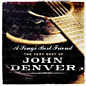 Review of A Song's Best Friend - The Very Best of John Denver Review of A Song's Best Friend - The Very Best of John Denver