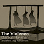 Review of The Violence Review of The Violence