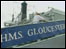 HMS Gloucester's gangway